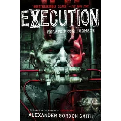 Execution | Alexander Gordon Smith