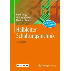 Halbleiter-Schaltungstechnik | Ulrich Tietze, Christoph Schenk, Eberhard Gamm (ISBN: 9783662485538)