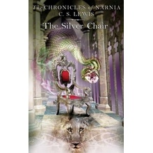 The Silver Chair. Der silberne Sessel, englische Ausgabe - Lewis, C. S.