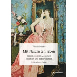 Mit Narzissten leben | Wendy Behary, Karsten Petersen (2023)