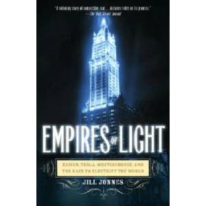 Empires of Light | Dr Jill Jonnes (ISBN: 9780375758843)