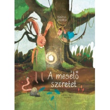 A mesélő szeretet