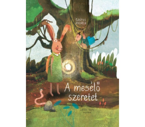 A mesélő szeretet