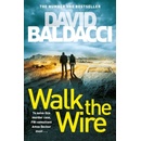 Walk the Wire - David Baldacci