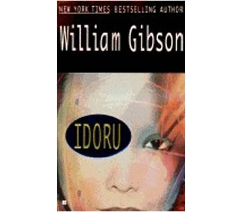 Idoru - William Gibson