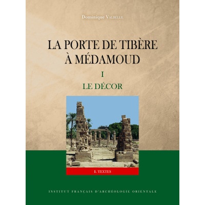 La porte de Tibère à Médamoud