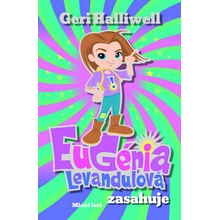 Eugénia Levanduľová zasahuje - Geri Halliwell, Rian Hughes
