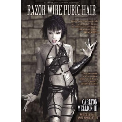 Eraserhead Press Razor Wire Pubic Hair | Carlton Mellick III
