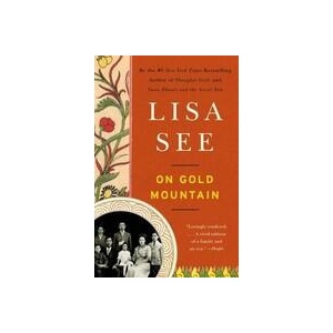 On Gold Mountain | Lisa See (ISBN: 9780307950390)