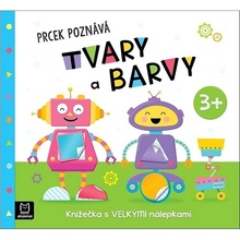 Prcek poznává tvary a barvy 3+ - Agnieszka Bator; Maria Susujewa