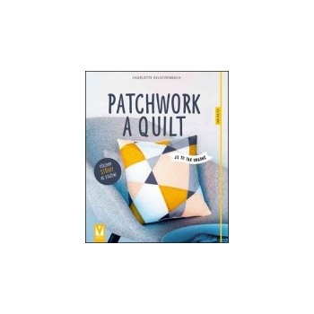 Patchwork a quilting