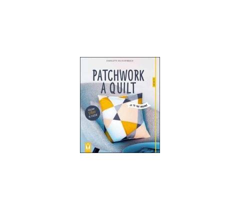 Patchwork a quilting