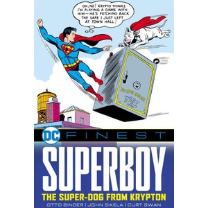 DC FINEST SUPERBOY SUPER DOG FROM KRYPTO | Otto Binder (ISBN: 9781799501367)