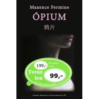 Ópium - Maxence Fermine