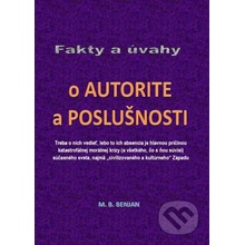 Fakty a úvahy o autorite a poslušnosti Milan Benjan