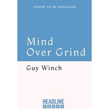 Mind Over Grind
