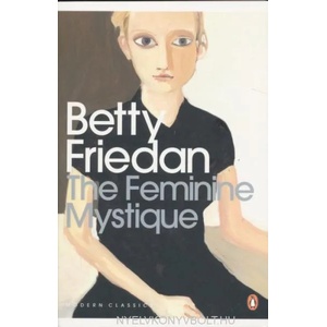 The Feminine Mystique (ISBN: 9780141192055)