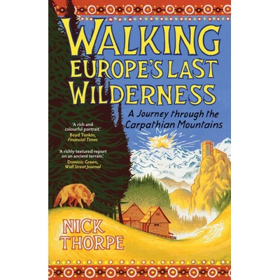 Walking Europe's Last Wilderness