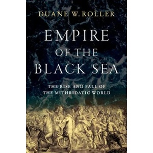 Empire of the Black Sea | Duane W. Roller (ISBN: 9780190887841)