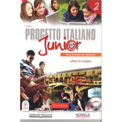 Progetto Italiano Junior 2 +CD audio (podręcznik wieloletni) OOP