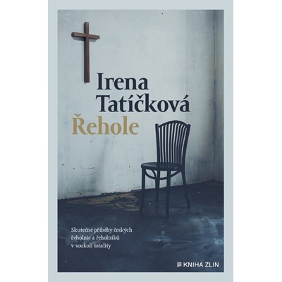 Řehole - Irena Tatíčková ed.