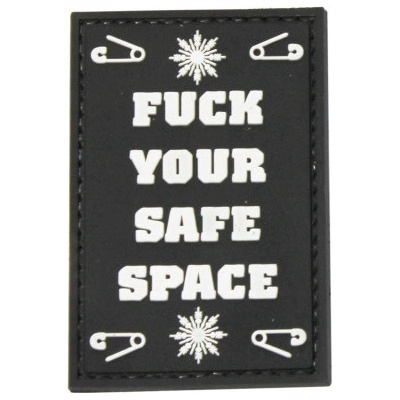 ARMED PATCHES PVC nášivka Fu*k your safe space – Zboží Dáma