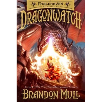 Dragonwatch: The Fablehaven Sequel