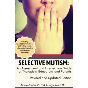 Selective Mutism | Katelyn Reed (2023)