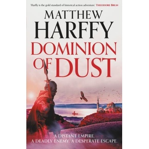 Dominion of Dust | Matthew Harffy (ISBN: 9781035916474)