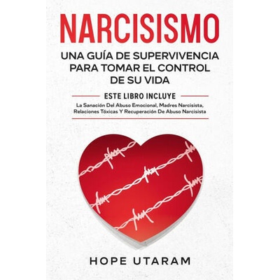 Narcisismo | Hope Utaram