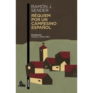 Requiem por un campesino espa? ol | Ramon J. Sender (ISBN: 9788423361014)