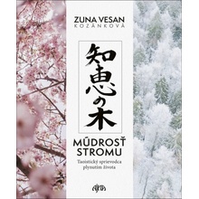 Múdrosť stromu - Vesan Zuna Kozánková
