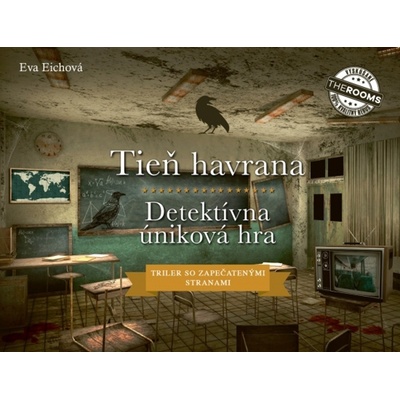 Eva Eichová Tieň havrana Detektívná úniková hra