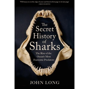 The Secret History of Sharks (ISBN: 9781529427394)