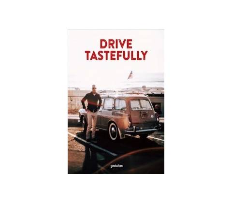 Drive Tastefully