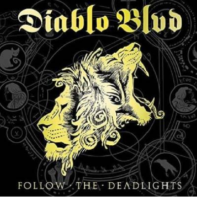 Diablo Boulevard - Follow The Deadlights CD