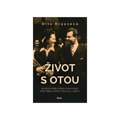 Život s Otou - Dita Kraus