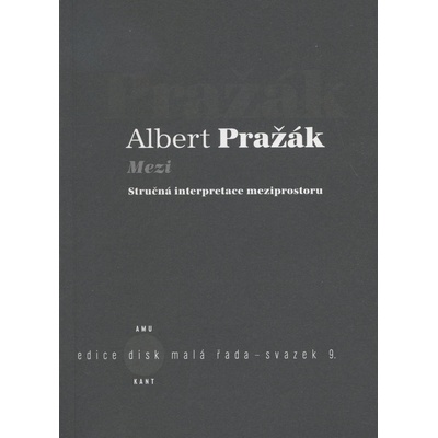 Mezi - Albert Pražák