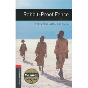 Oxford Bookworms Library: Level 3: : Rabbit-Proof Fence | GARIMARA, D. P (2008)