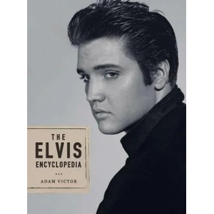Elvis Encyclopedia | Adam Victor (ISBN: 9781585675982)