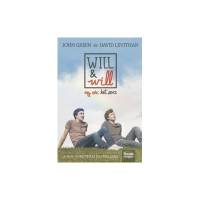 Will és Will - egy név, két sors