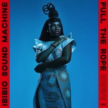 IBIBIO SOUND MACHINE - PULL THE ROPE CD