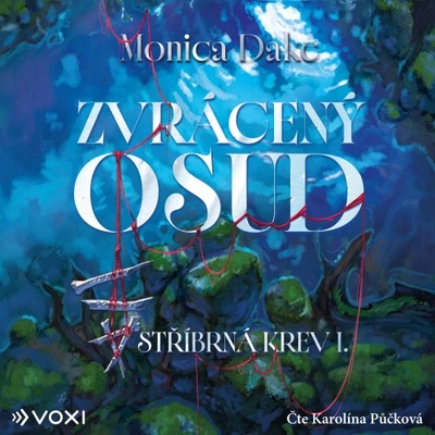 Zvrácený osud - Monica Dake