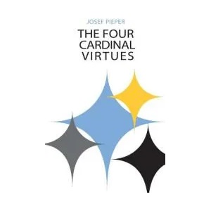 Four Cardinal Virtues, The (ISBN: 9780268001032)
