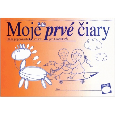 Moje prvé čiary – Blok prípravných cvikov