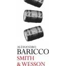 Smith & Wesson - Alessandro Baricco