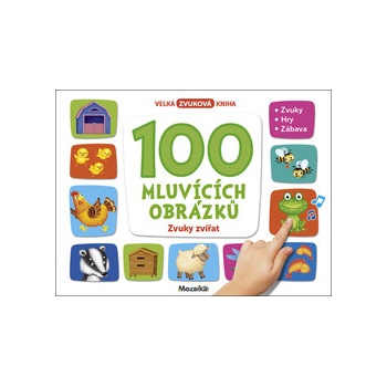 100 mluvících obrázků - Zvuky zvířat, 2. vydání