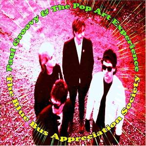 Paul Groovy & The Pop Art E Paul Groovy & The Pop Art E. . . - The Blue Bus Appreciation Society (Limited Edition) (10") (5032733015636)
