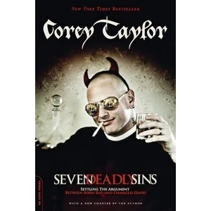 Seven Deadly Sins | Corey Taylor (2012)
