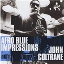COLTRANE JOHN: AFRO BLUE IMPRESSIONS CD